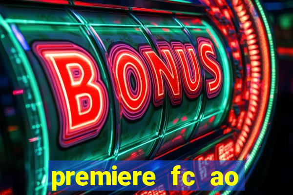 premiere fc ao vivo gratis